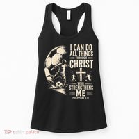 I Can Do All Things Through Christ Soccer Jesus Christian Women's Tank Top thumb 0