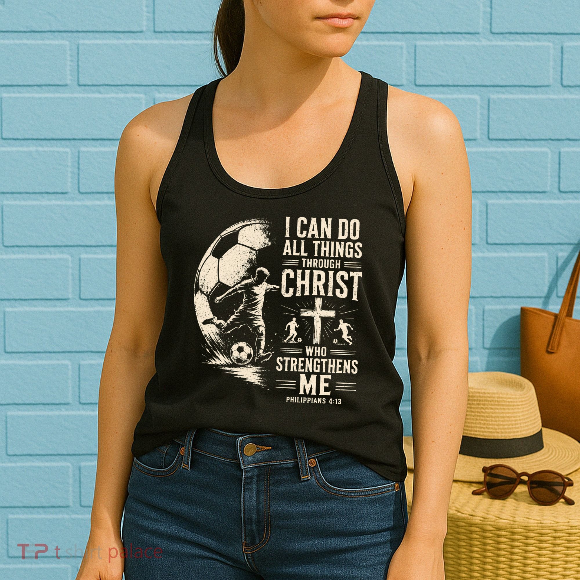 I Can Do All Things Through Christ Soccer Jesus Christian Women's Tank Top