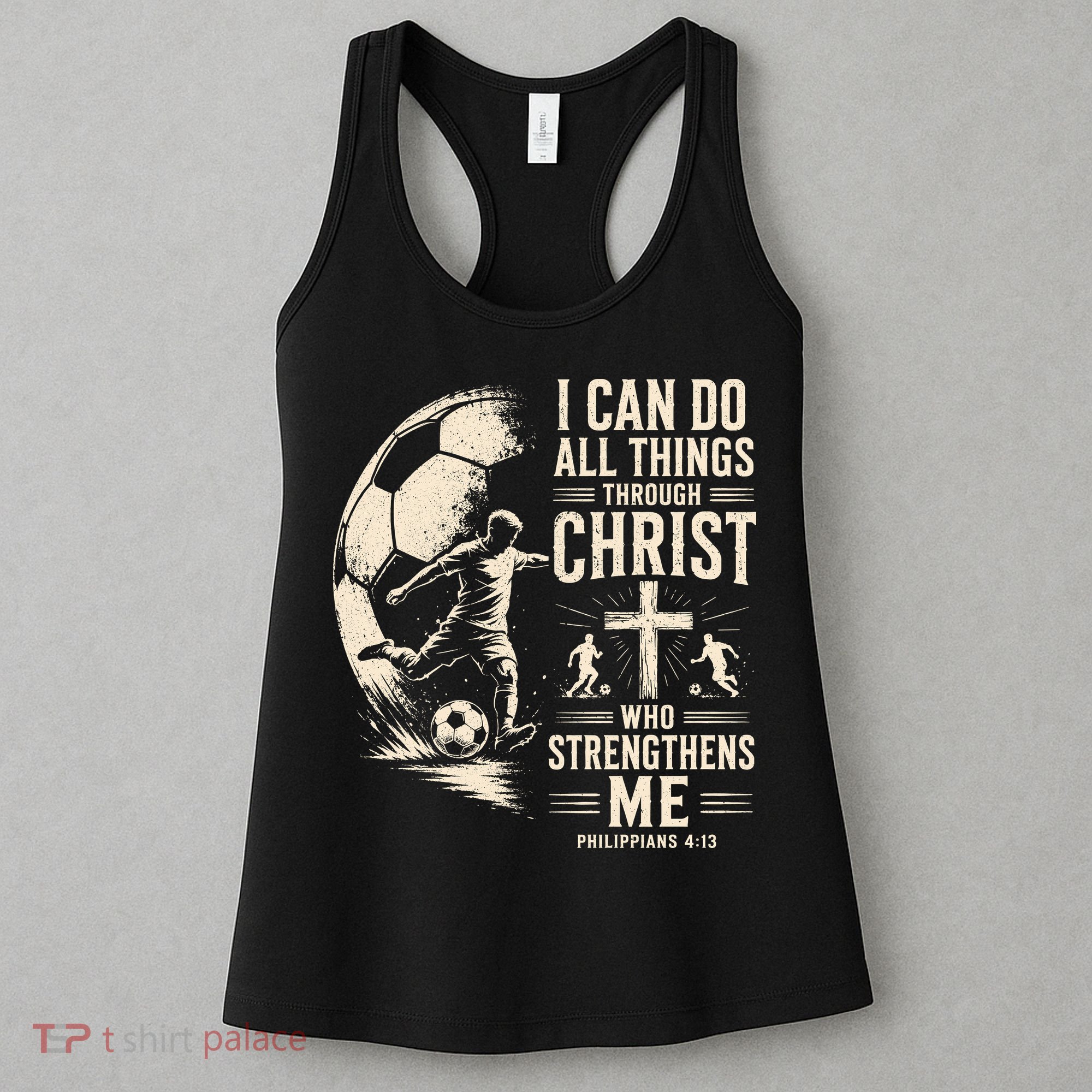 I Can Do All Things Through Christ Soccer Jesus Christian Women's Tank Top