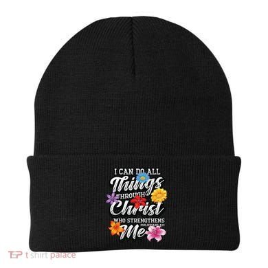 I Can Do All Things Through Christ Who Strengthens Me Beanie