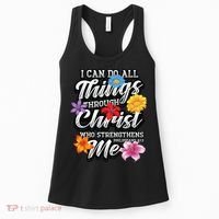 I Can Do All Things Through Christ Who Strengthens Me Women's Tank Top thumb 0