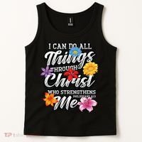 I Can Do All Things Through Christ Who Strengthens Me Tank Top thumb 2