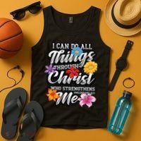 I Can Do All Things Through Christ Who Strengthens Me Tank Top thumb 4
