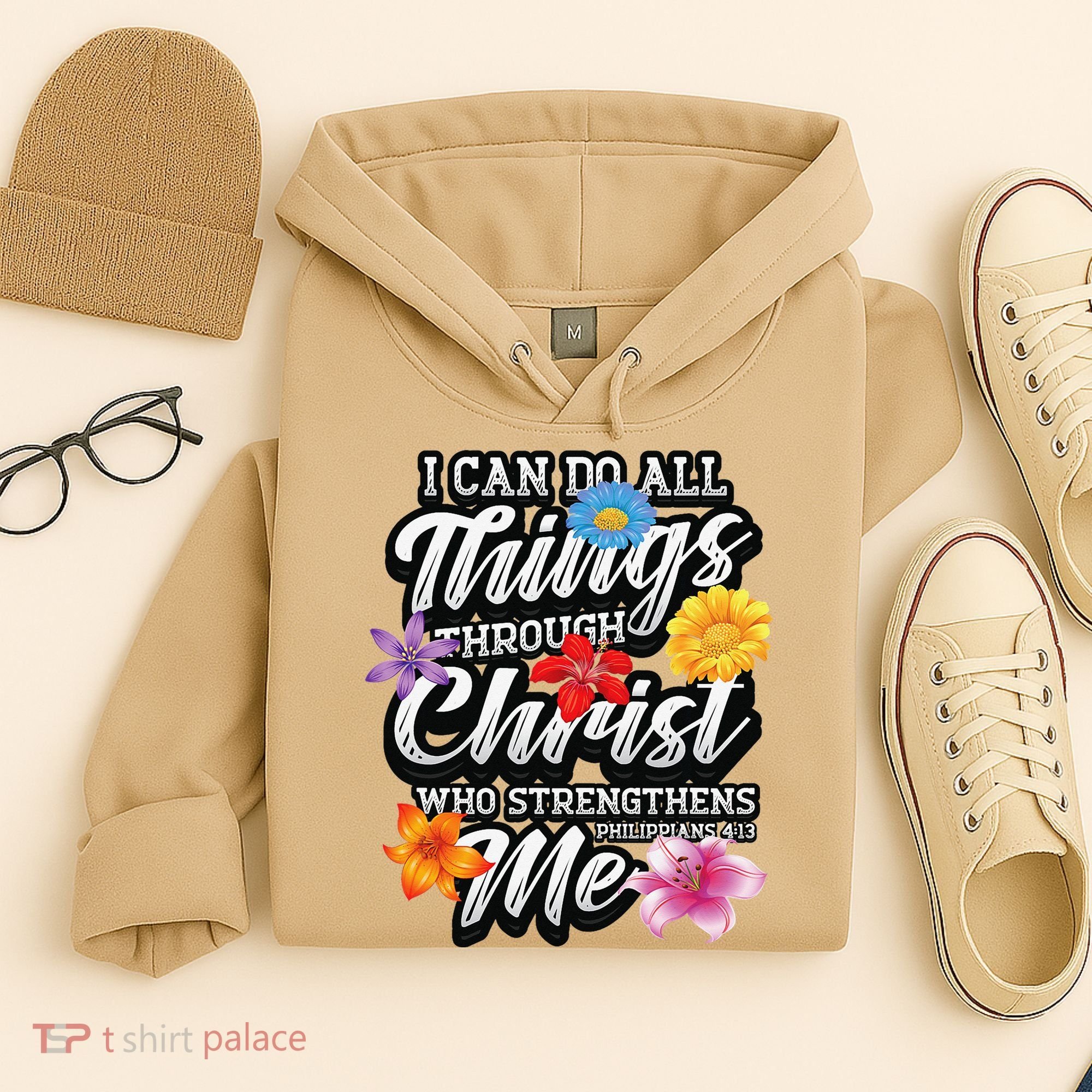 I Can Do All Things Through Christ Who Strengthens Me Hoodie