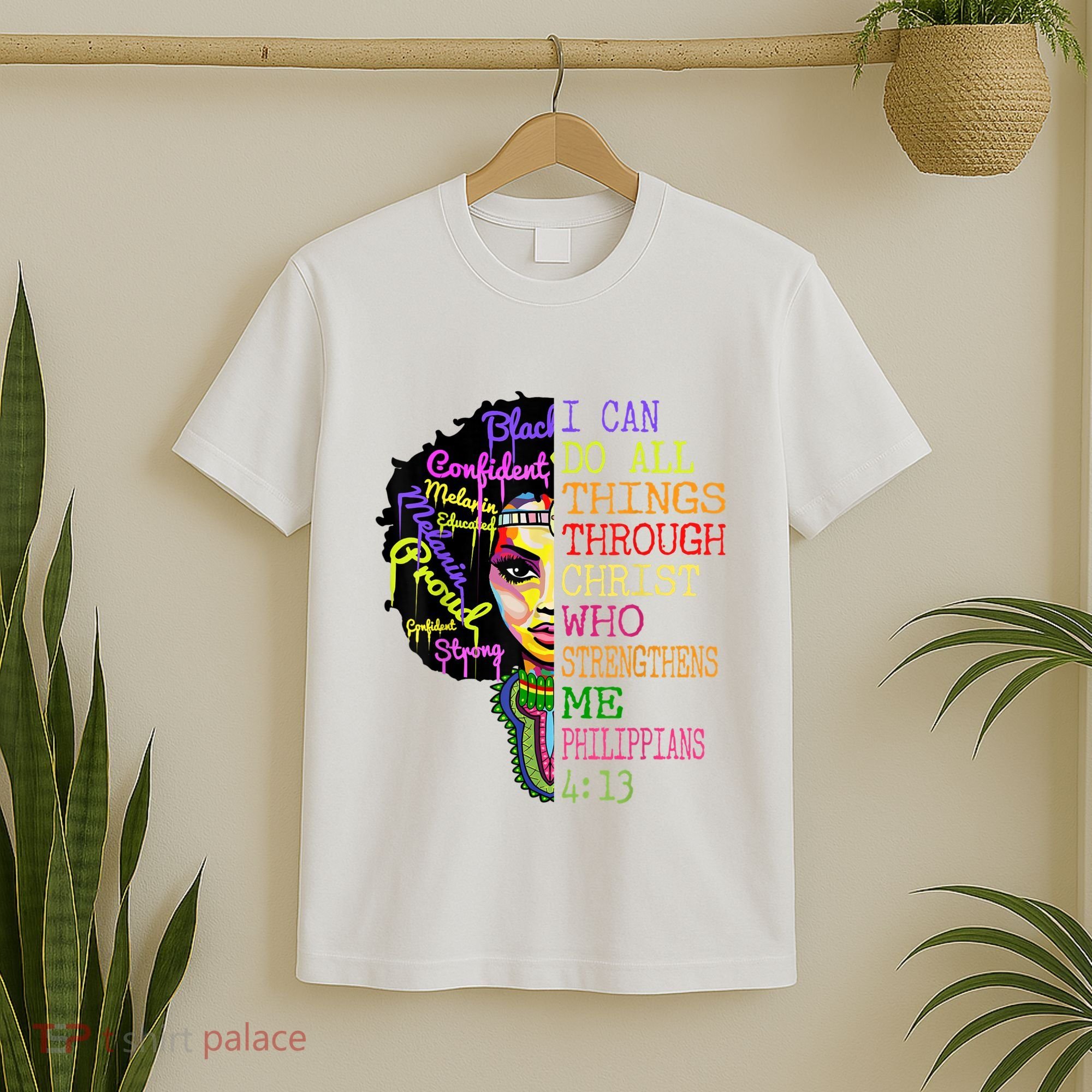 I Can Do All Through Christ Black Woman Faith T-Shirt