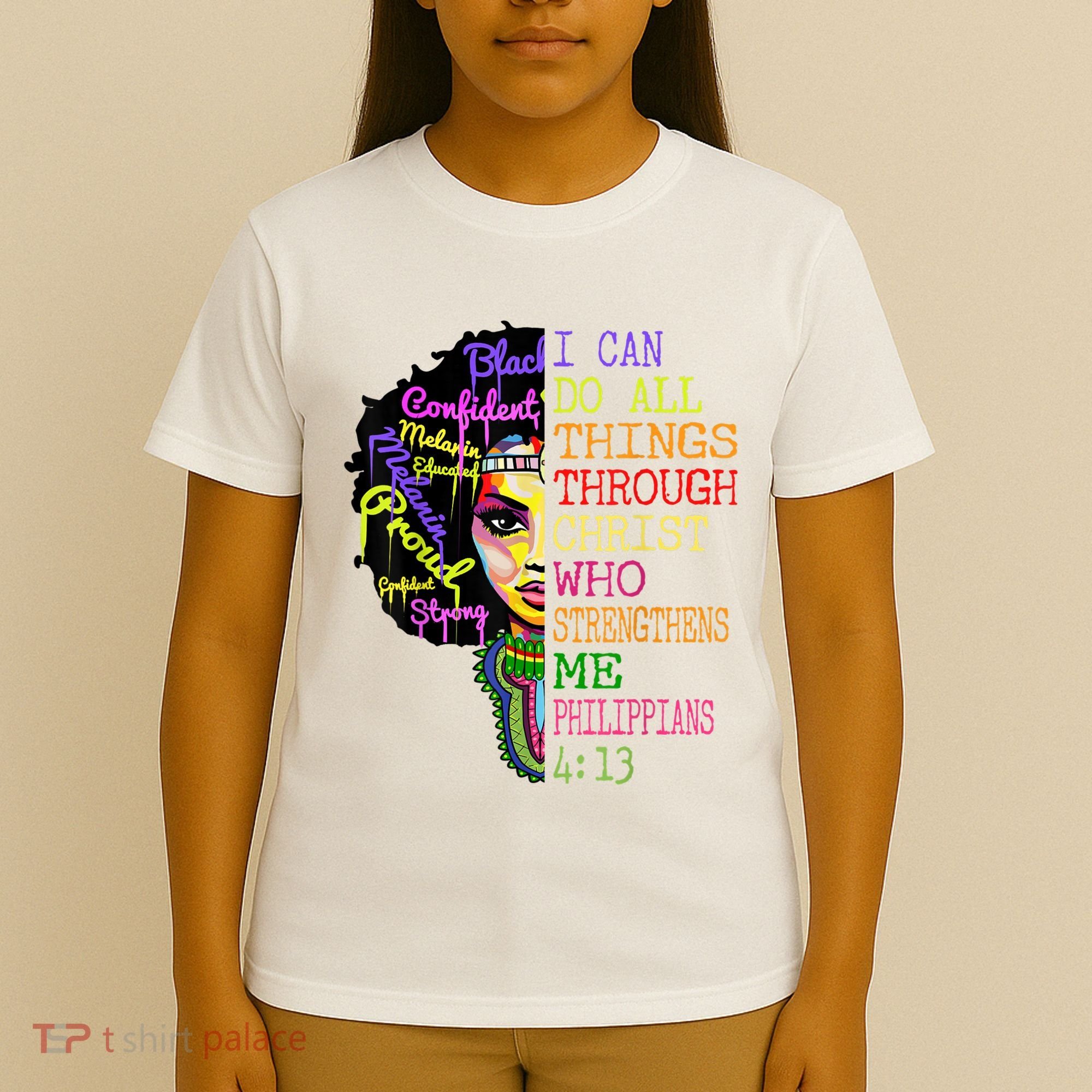 I Can Do All Through Christ Black Woman Faith T-Shirt