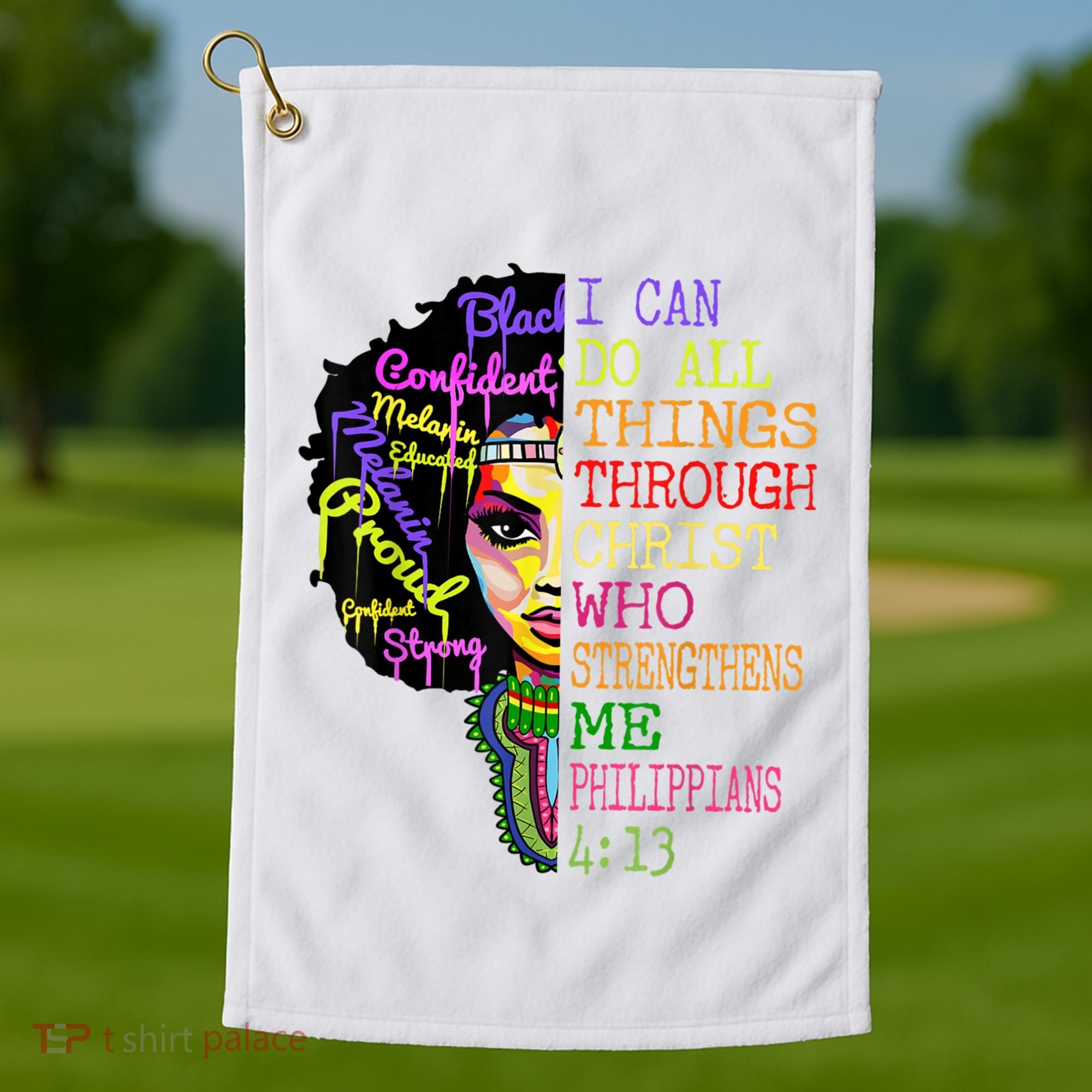 I Can Do All Through Christ Black Woman Faith Golf Towel