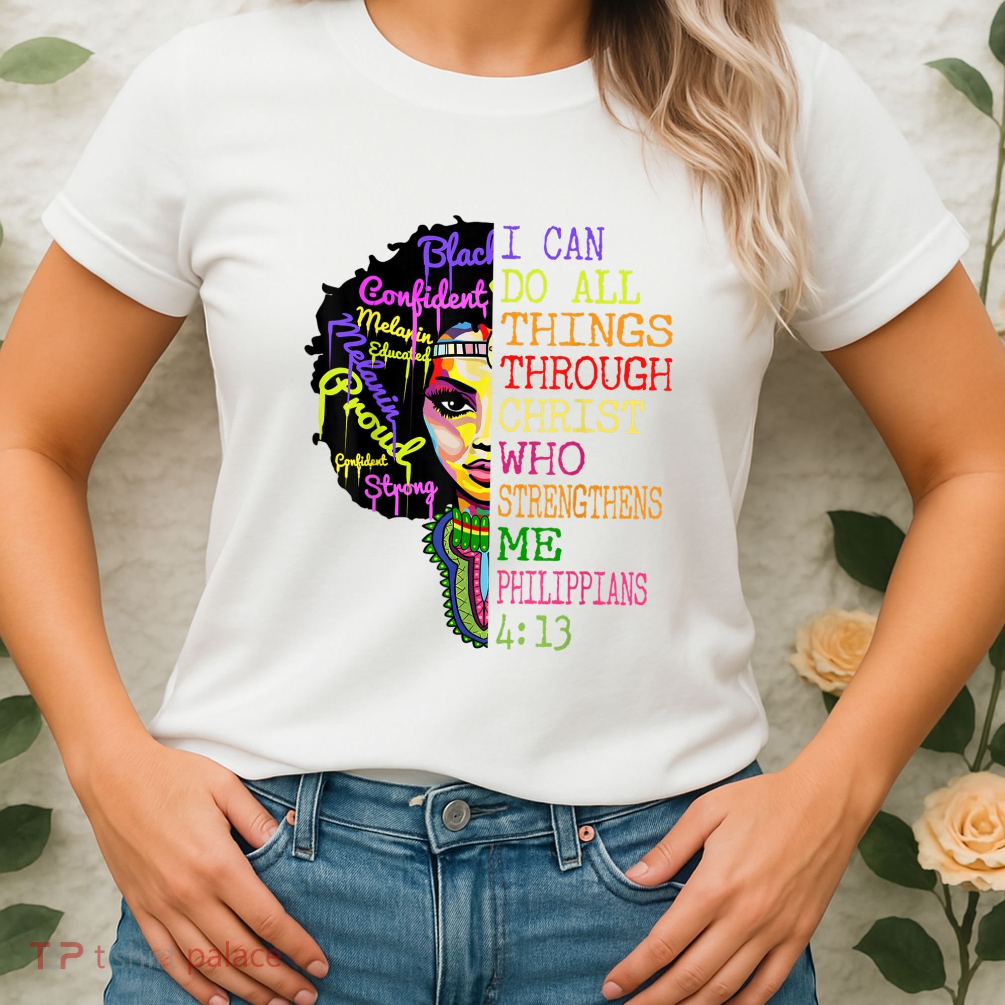 I Can Do All Through Christ Black Woman Faith Women's T-Shirt