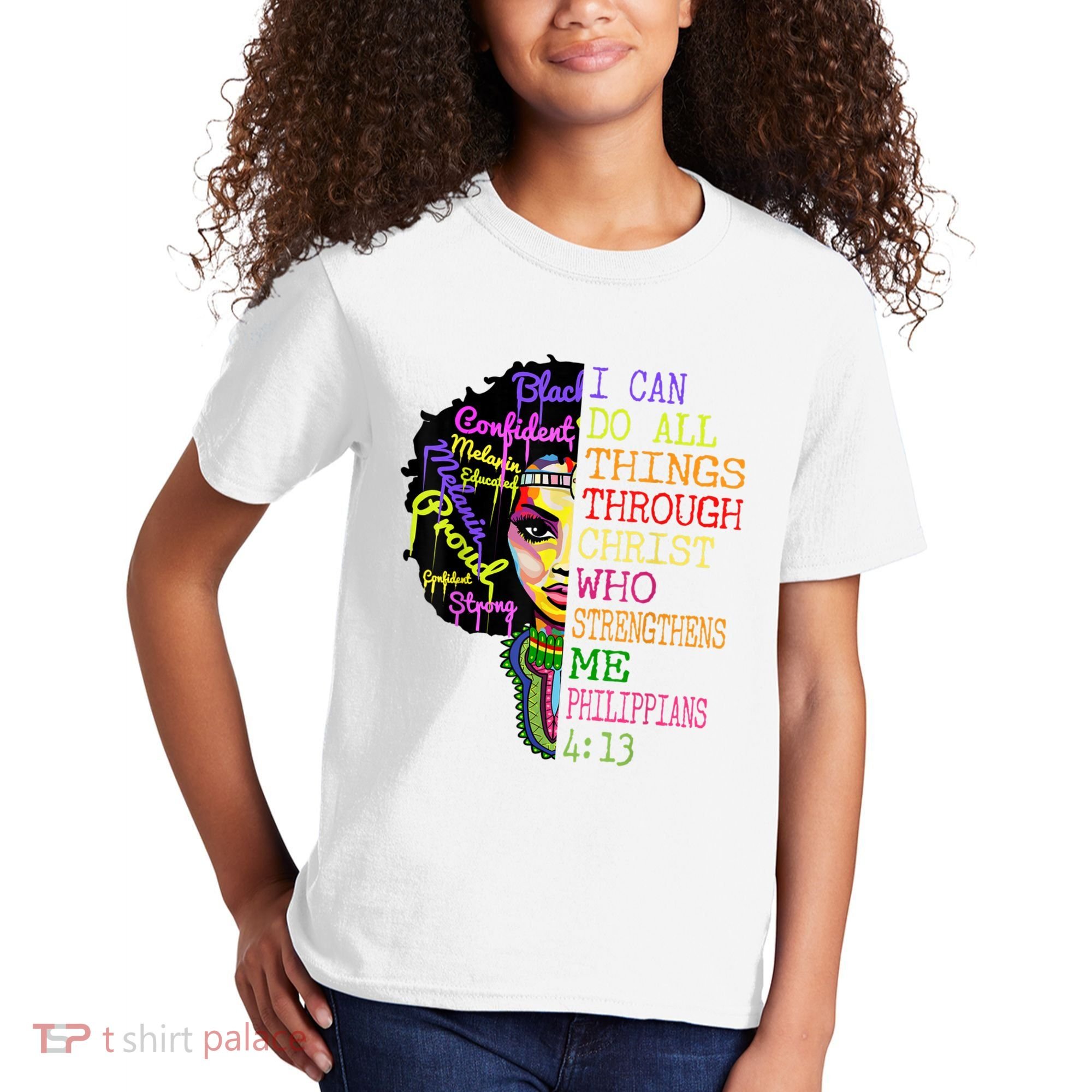 I Can Do All Through Christ Black Woman Faith Kids T-Shirt