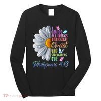 I Can Do All Things Through Christ Butterfly Art Religious Long Sleeve Shirt thumb 0