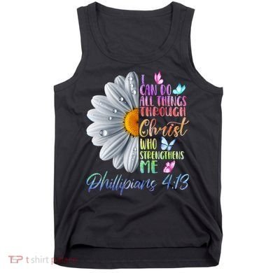 I Can Do All Things Through Christ Butterfly Art Religious Tank Top