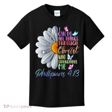 I Can Do All Things Through Christ Butterfly Art Religious Kids T-Shirt
