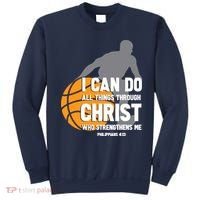 I Can Do All Things Through Christ Christian Basketball Sweatshirt thumb 0