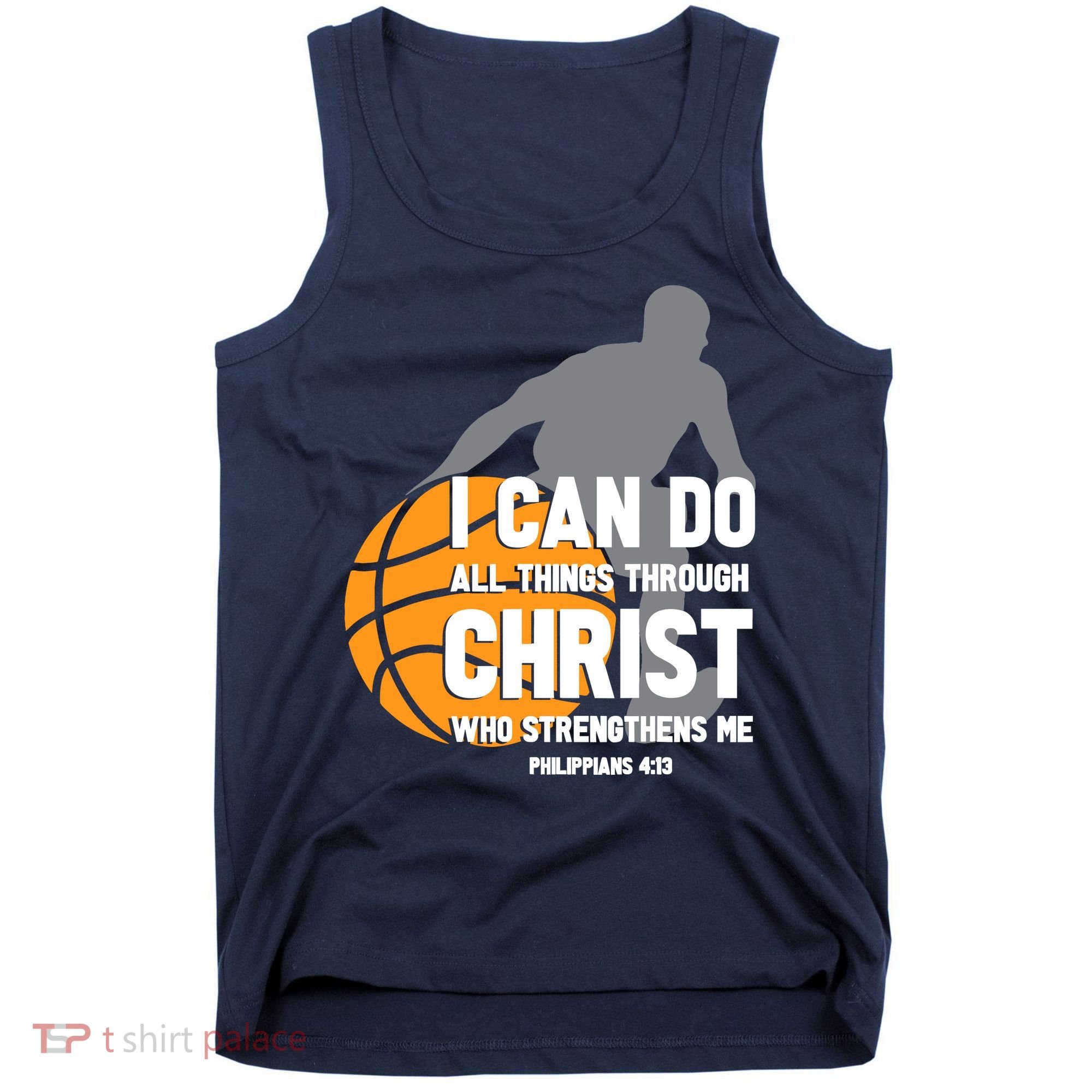 I Can Do All Things Through Christ Christian Basketball Tank Top