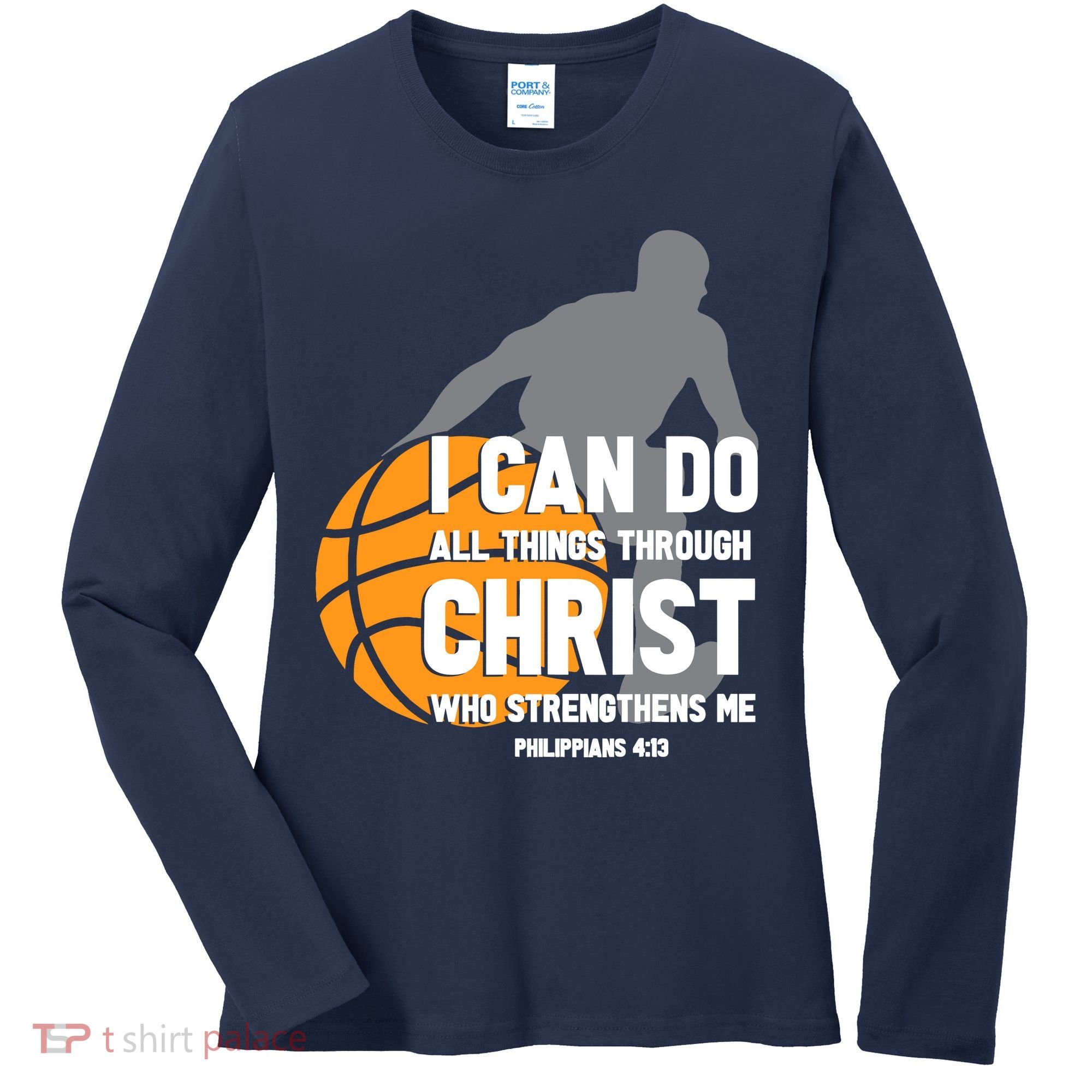 I Can Do All Things Through Christ Christian Basketball Women's Long Sleeve Shirt