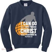 I Can Do All Things Through Christ Christian Basketball Kids Sweatshirt thumb 0