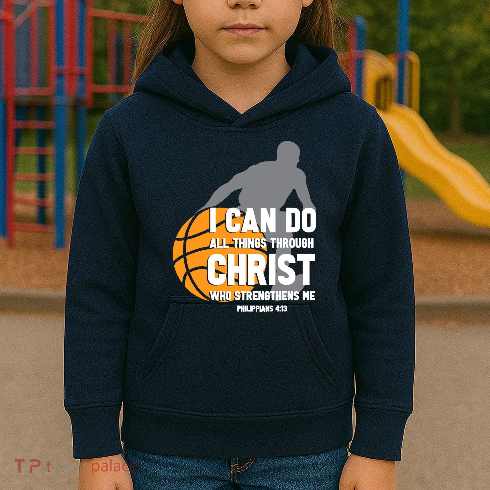 I Can Do All Things Through Christ Christian Basketball Kids Hoodie