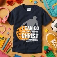 I Can Do All Things Through Christ Christian Basketball Kids T-Shirt thumb 3