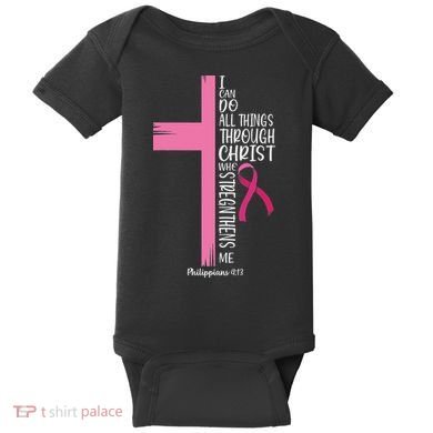 I Can Do All Things Through Christ Breast Cancer Awareness Baby Bodysuit