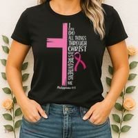I Can Do All Things Through Christ Breast Cancer Awareness Women's T-Shirt thumb 2