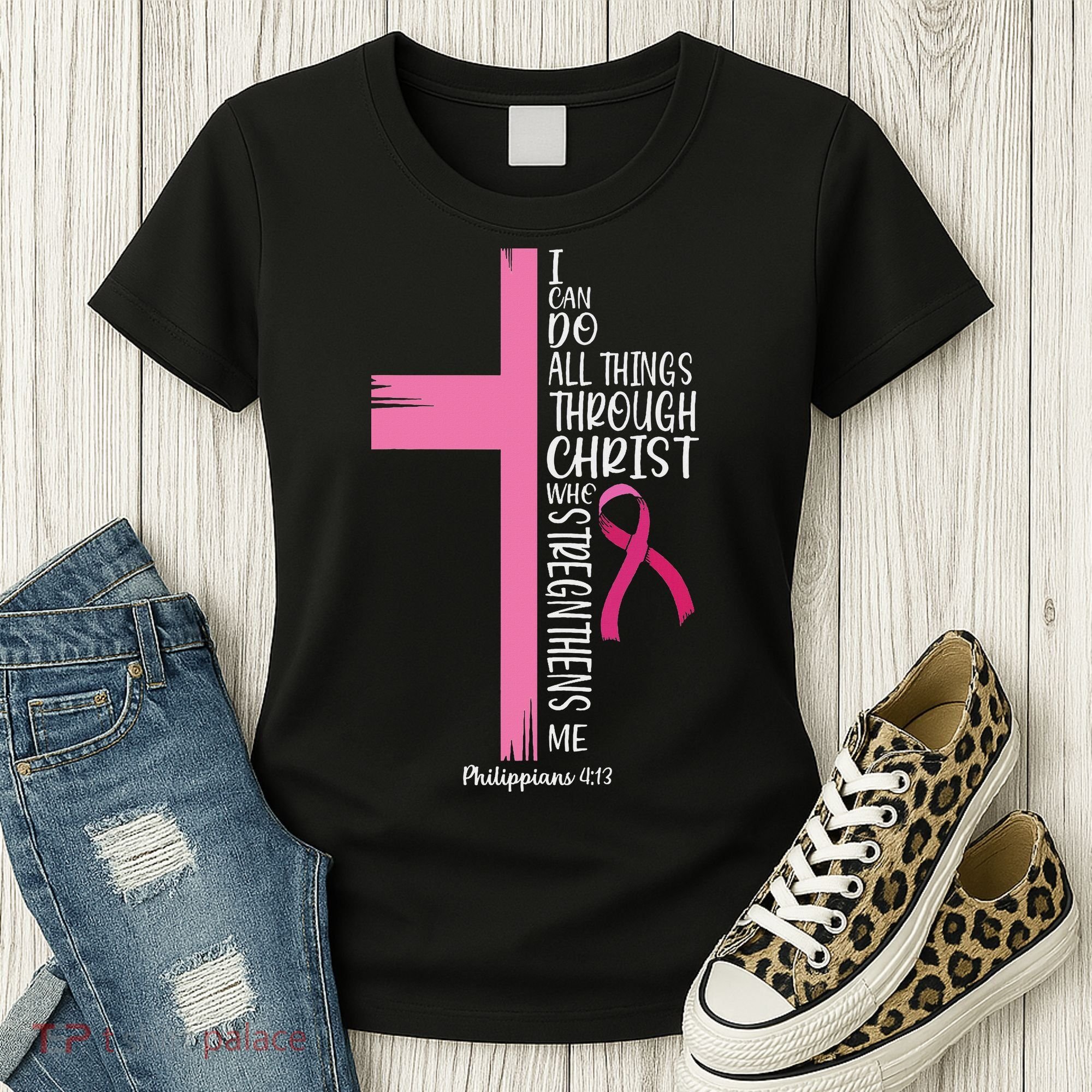 I Can Do All Things Through Christ Breast Cancer Awareness Women's T-Shirt