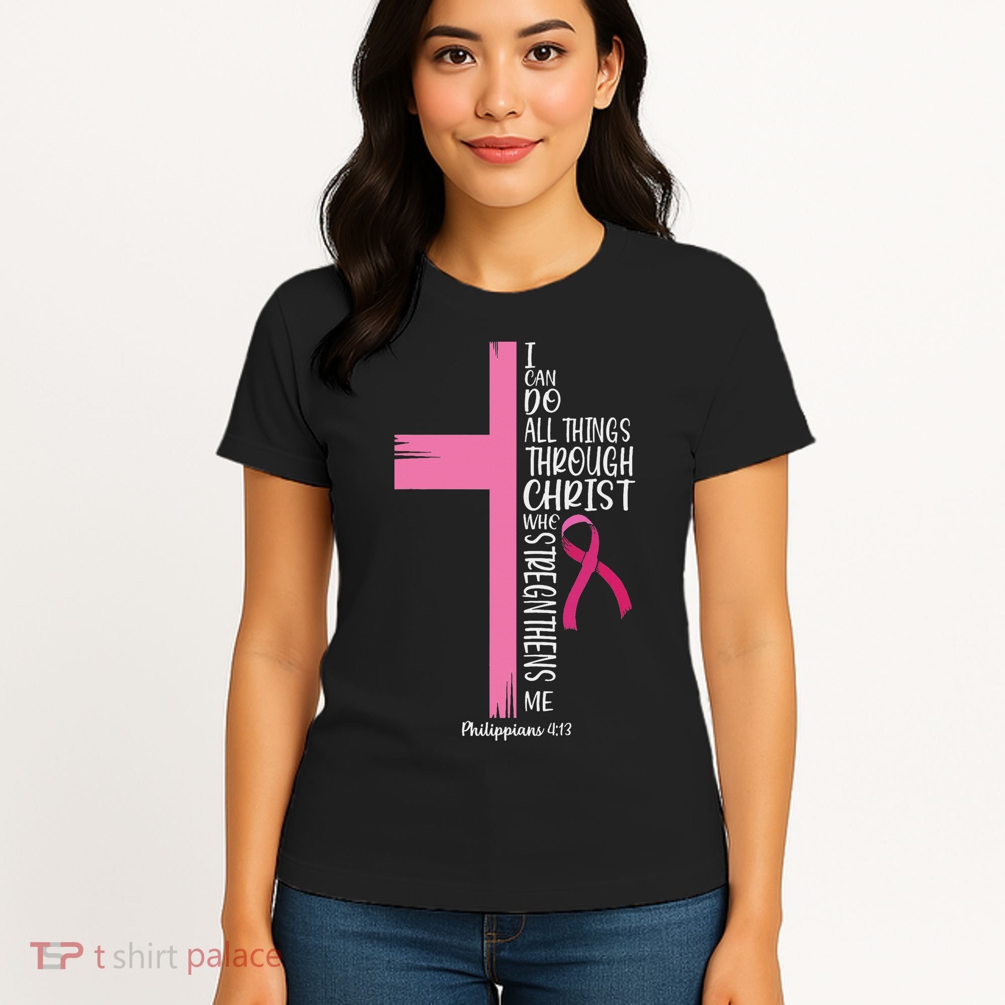 I Can Do All Things Through Christ Breast Cancer Awareness Women's T-Shirt