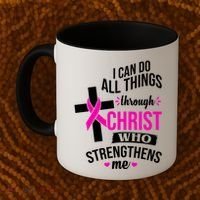 I Can Do All Things Through Christ Who Strengthens Me Breast Cancer Coffee Mug thumb 2