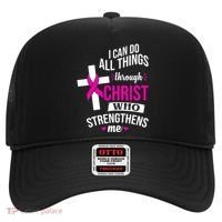 I Can Do All Things Through Christ Who Strengthens Me Breast Cancer Hat thumb 0
