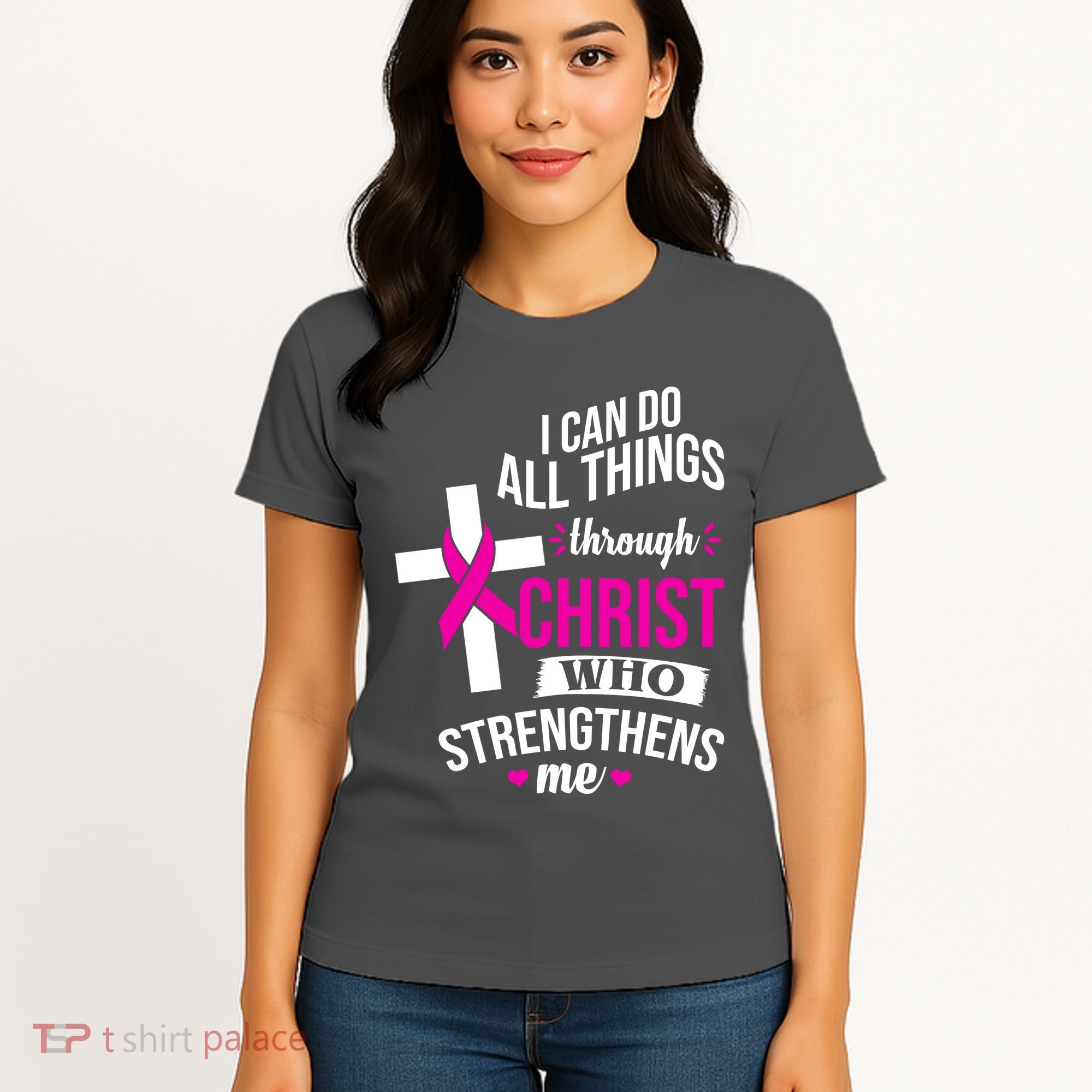 I Can Do All Things Through Christ Who Strengthens Me Breast Cancer Women's T-Shirt