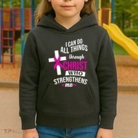 I Can Do All Things Through Christ Who Strengthens Me Breast Cancer Kids Hoodie thumb 3