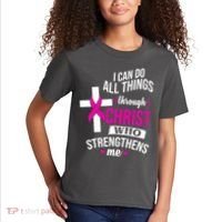 I Can Do All Things Through Christ Who Strengthens Me Breast Cancer Kids T-Shirt thumb 2