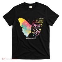 I Can Do All Things Through Christ Religous Bible Butterfly T-Shirt thumb 0