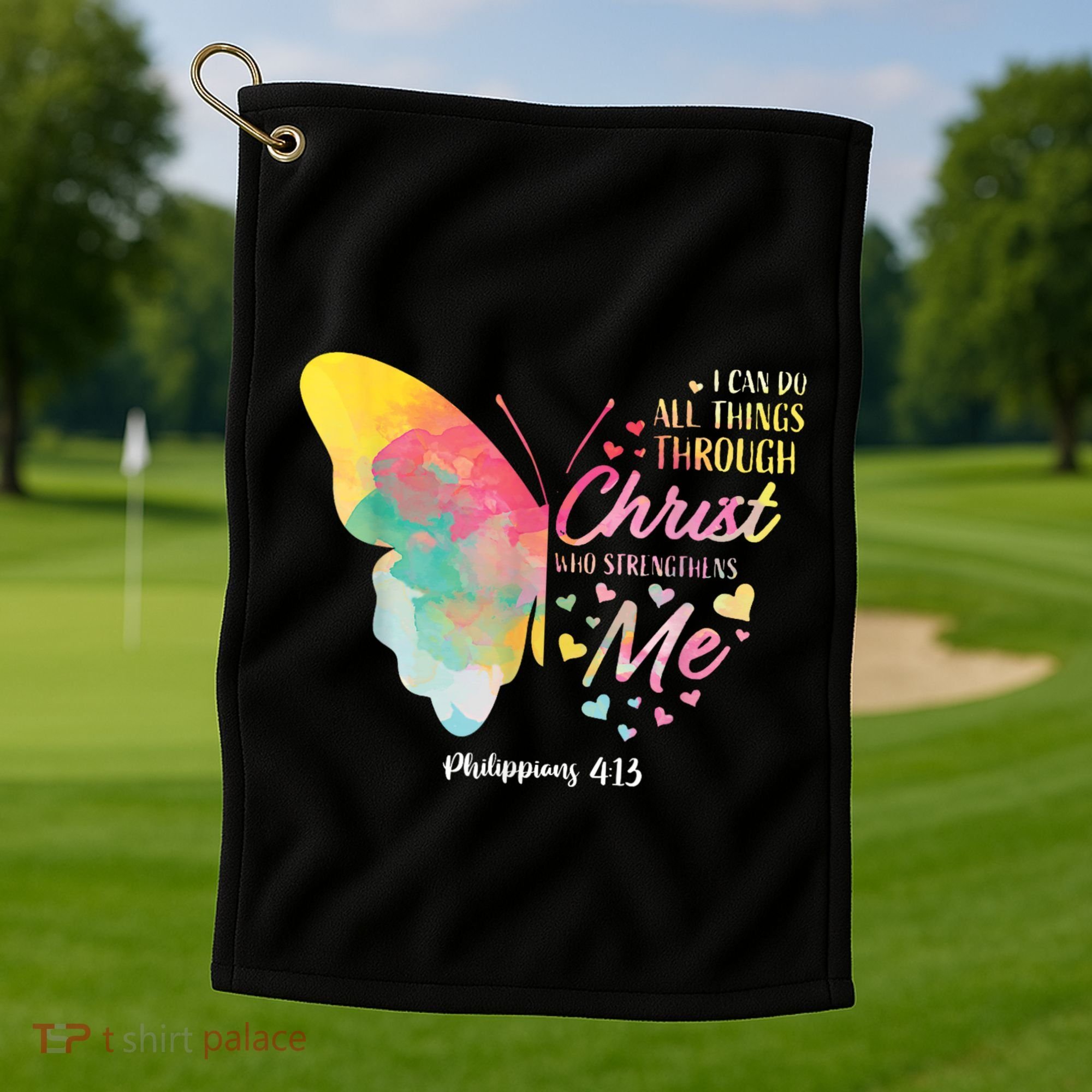 I Can Do All Things Through Christ Religous Bible Butterfly Golf Towel
