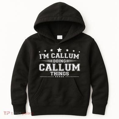 Im Callum Doing Callum Things Kids Hoodie