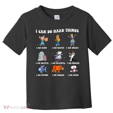 I Can Do Hard Things Teacher Back To School ChildrenS Book Toddler T-Shirt