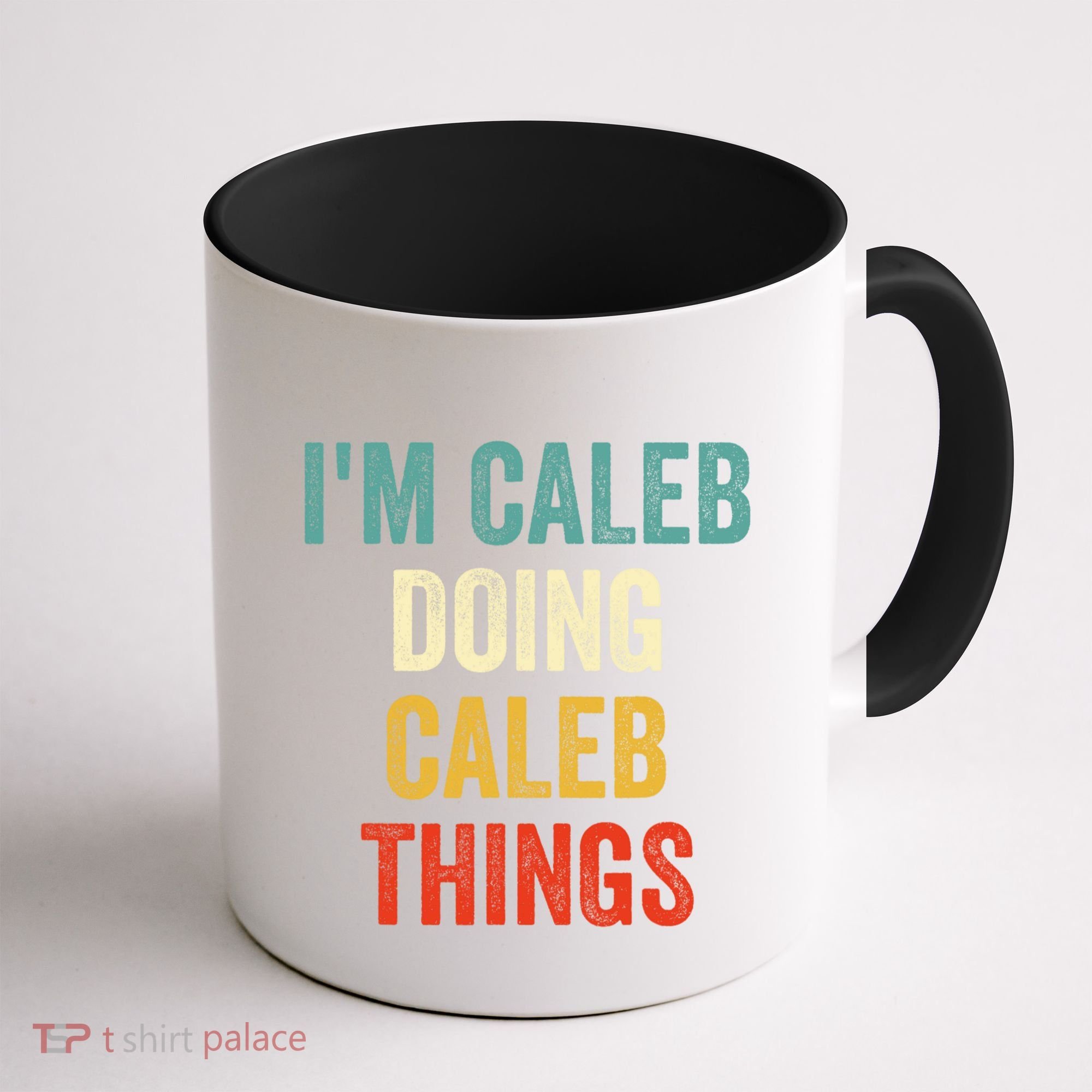 IM Caleb Doing Caleb Things Funny Coffee Mug