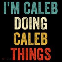IM Caleb Doing Caleb Things Funny Ornament thumb 1