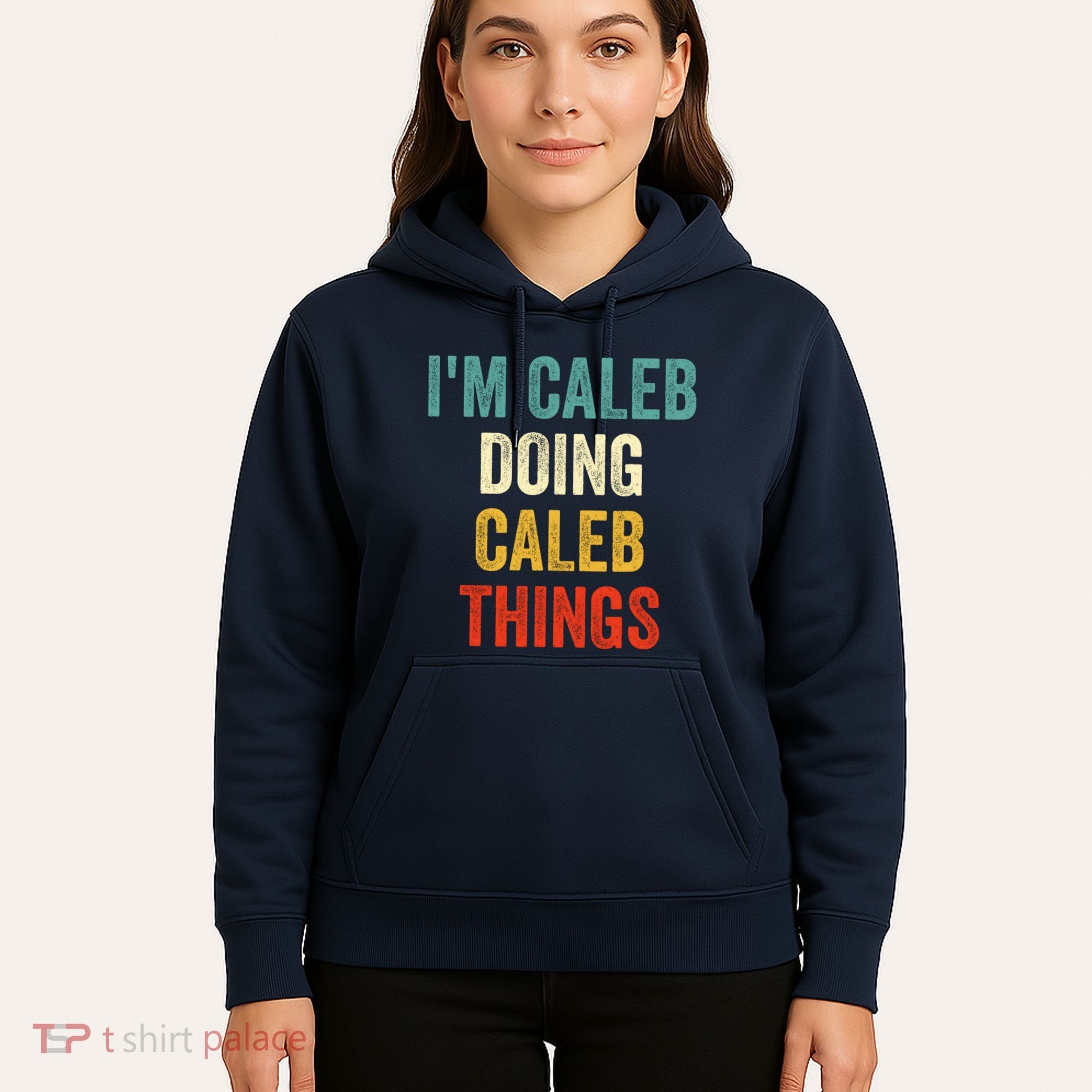 IM Caleb Doing Caleb Things Funny Hoodie