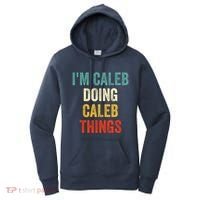 IM Caleb Doing Caleb Things Funny Women's Hoodie thumb 0