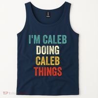 IM Caleb Doing Caleb Things Funny Tank Top thumb 2
