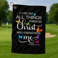 I Can Do All Things Through Christ Who Strengthens Me Butterfly Art Golf Towel thumb 1