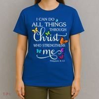 I Can Do All Things Through Christ Who Strengthens Me Butterfly Art T-Shirt thumb 4