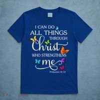 I Can Do All Things Through Christ Who Strengthens Me Butterfly Art T-Shirt thumb 5