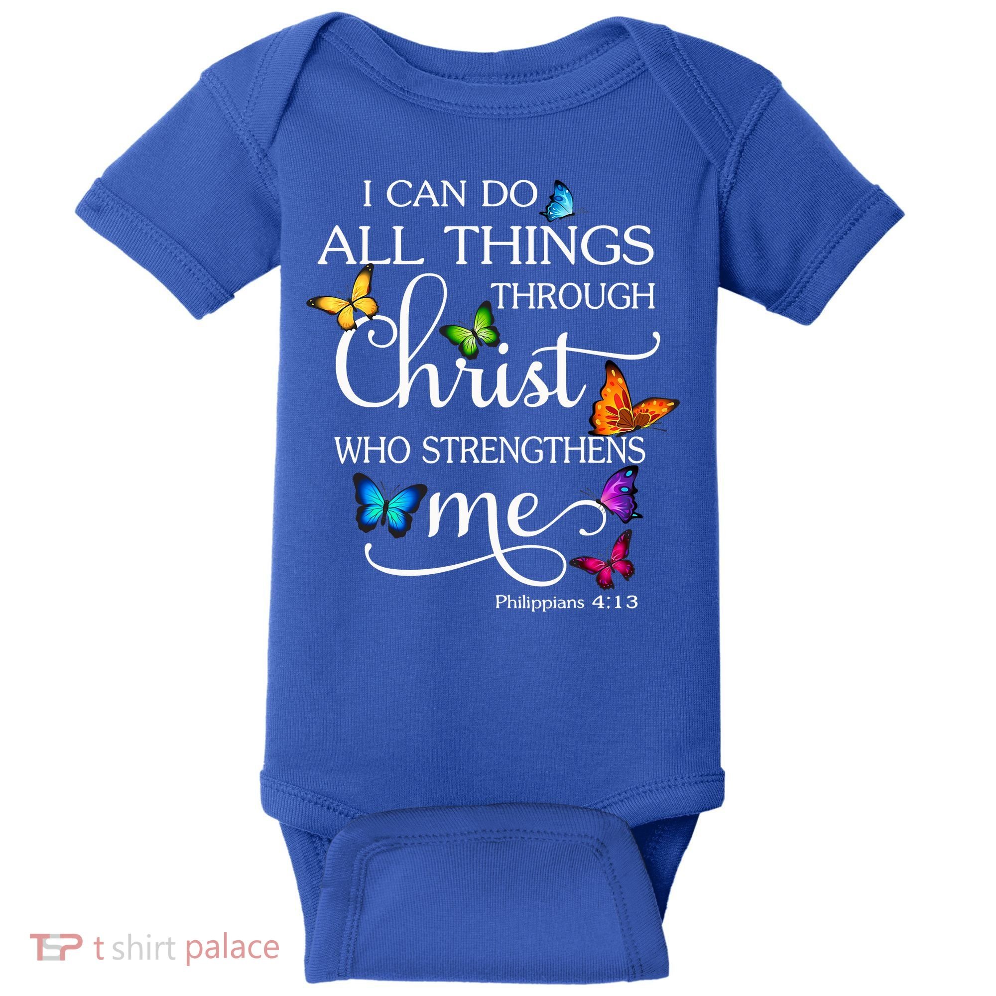 I Can Do All Things Through Christ Who Strengthens Me Butterfly Art Baby Bodysuit
