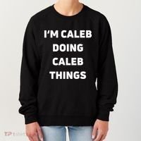 IM Caleb Doing Caleb Things Funny Women's Sweatshirt thumb 0