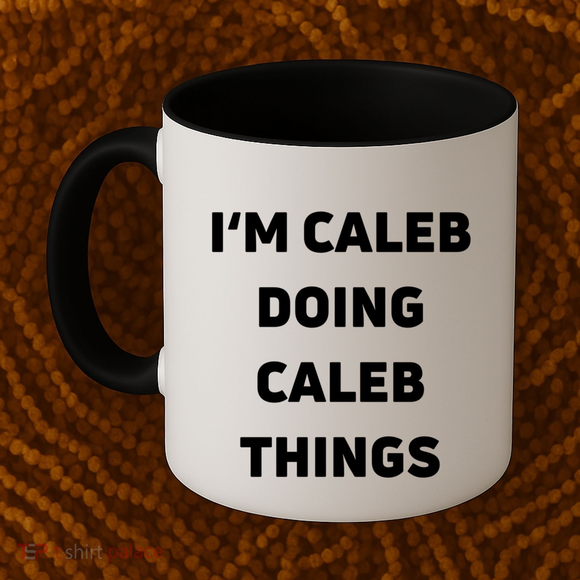 IM Caleb Doing Caleb Things Funny Coffee Mug