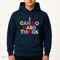 I Can Do Hard Things Teacher Inspiration Do Hard Things Hoodie thumb 2