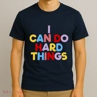 I Can Do Hard Things Teacher Inspiration Do Hard Things T-Shirt thumb 3