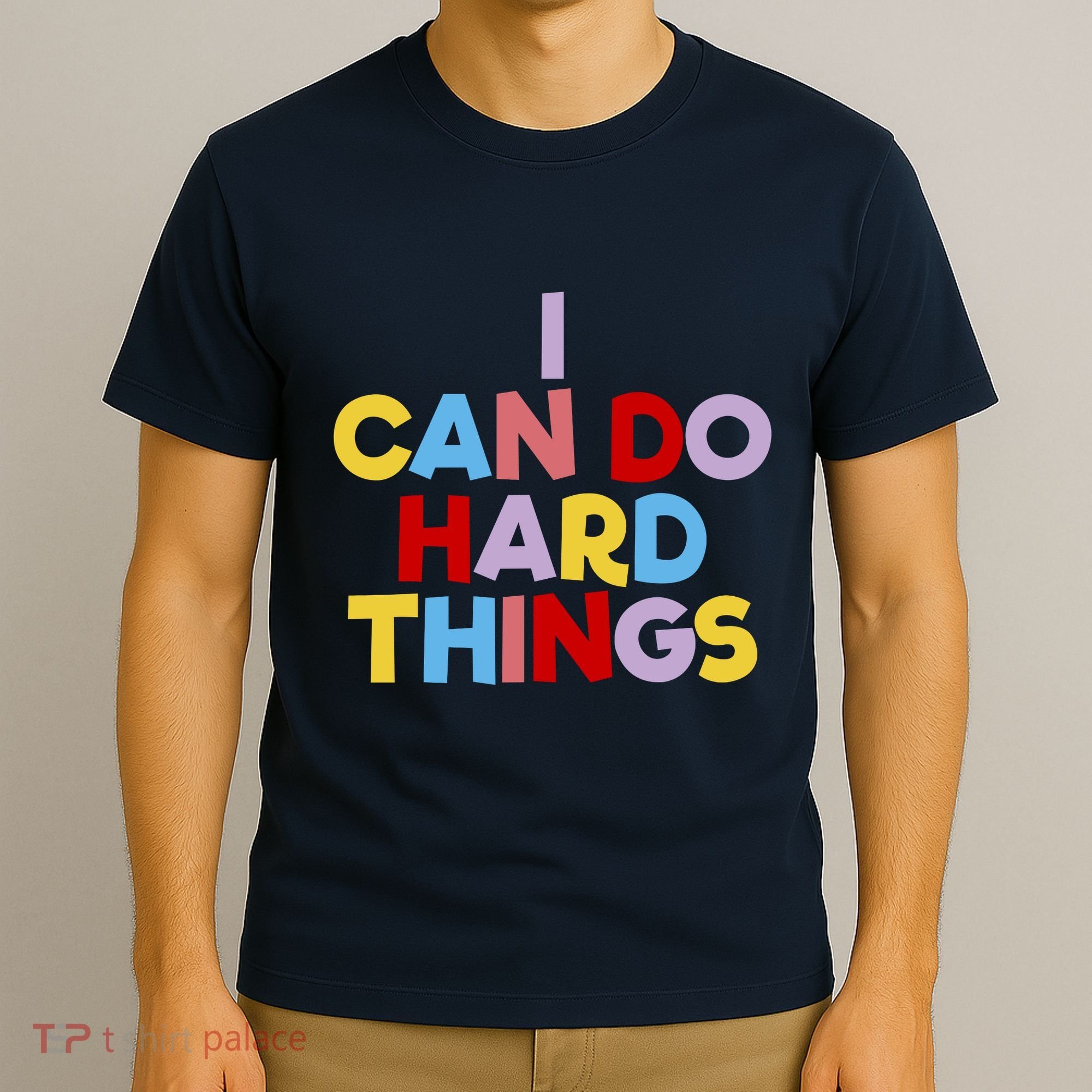 I Can Do Hard Things Teacher Inspiration Do Hard Things T-Shirt