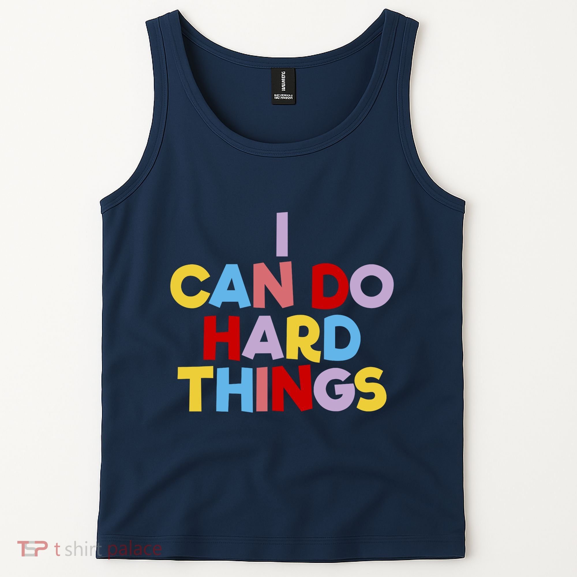 I Can Do Hard Things Teacher Inspiration Do Hard Things Tank Top